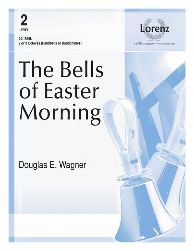 The Bells Of Easter Morning